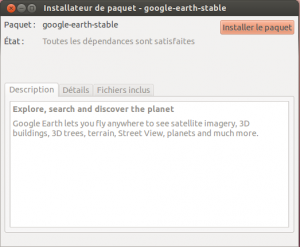 Gdebi sur le point d'installer le paquet Google-earth Gdebi sur le point d'installer le paquet Google-earth