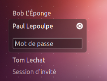 Pour ouvrir une session utilisateur, sélectionnez votre compte dans la liste et saisissez votre mot de passe. Pour ouvrir une session utilisateur, sélectionnez votre compte dans la liste et saisissez votre mot de passe.