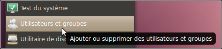 Pour exécuter users-admin, sélectionnez l'entrée de menu Système -> Administration -> Utilisateurs et groupes Pour exécuter users-admin, sélectionnez l'entrée de menu Système -> Administration -> Utilisateurs et groupes